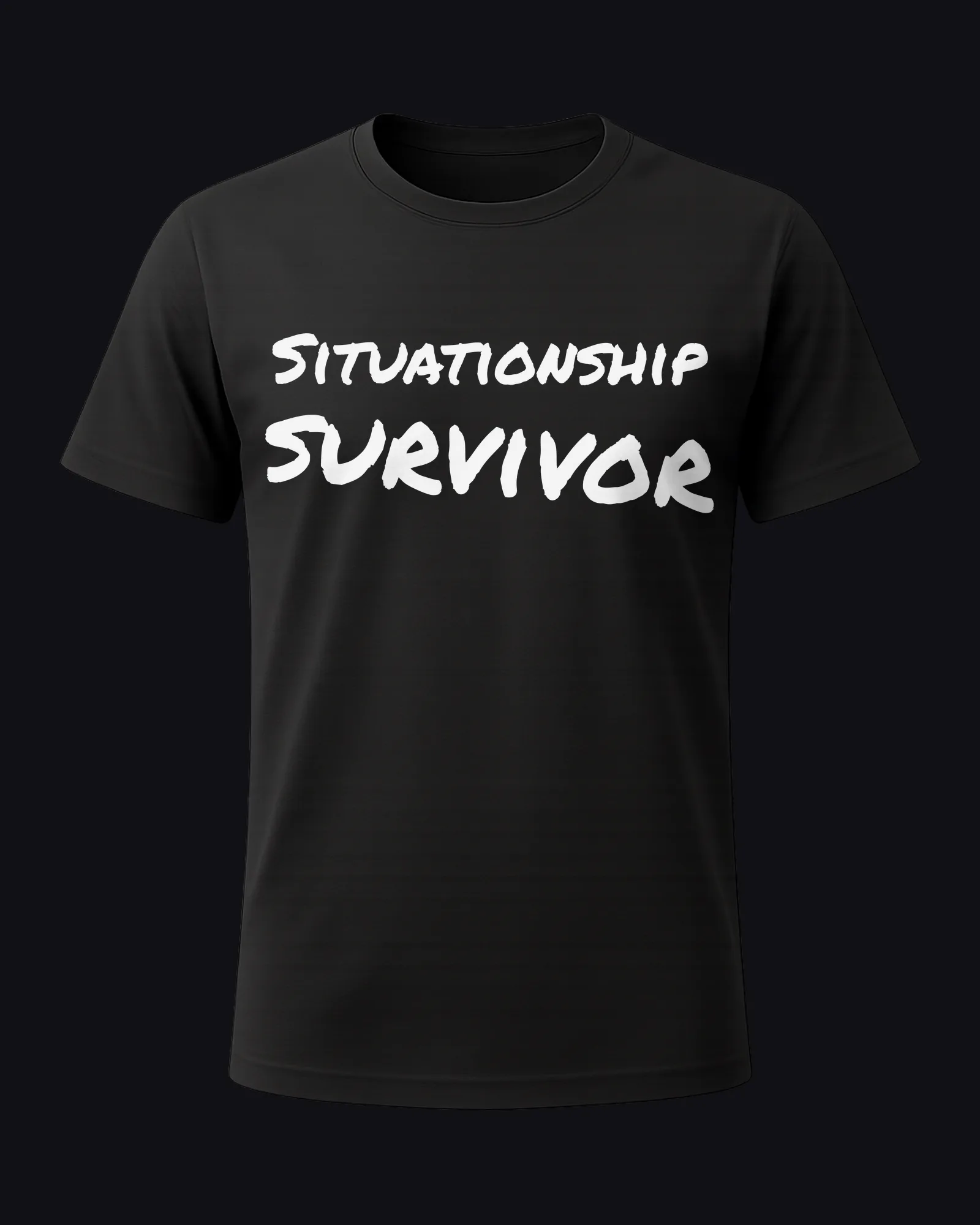 Situationship survivor on a black tee